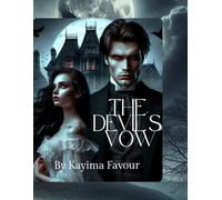 THE DEVIL'S VOW: A forbidden union, an unbreakable bond.