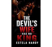 The Devil's Wife Has No King
