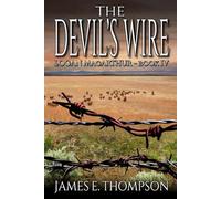 The Devil's Wire: A Western Adventure