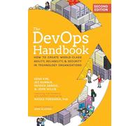 Gene Kim John Willis Patrick Debois Nicole Forsgren The DevOps Hand (Tascabile)