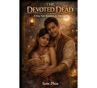 The Devoted Dead: An Isekai Romantasy