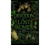 The Devotion of Lost Women: a dark sapphic romance