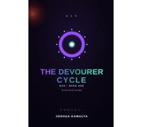 The Devourer Cycle: To exist is to be rewritten.: 1