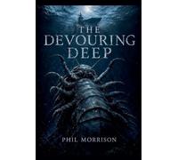 The Devouring Deep