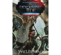 The Devouring Tide: The Splintered Five Saga: A LitRPG Isekai Adventure: 5