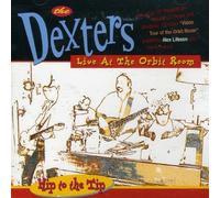 The Dexters Live at the Orbit Room (CD) Album