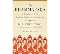 The Dhammapada: A Translation of the Buddhist Classic with Annotations