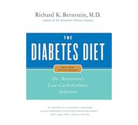 Richard K. Bernstein Diabetes Diet (Copertina rigida)