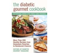 The Diabetic Gourmet Cookbook (Tascabile)