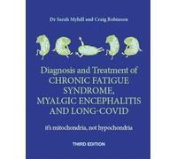 Sarah Myhill Cr Diagnosis and Treatment of Chronic Fatigue Syndrome, (Tascabile)
