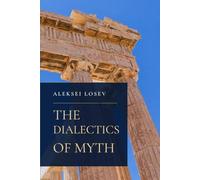 The Dialectics of Myth