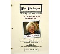 The Dialogue: Learning From the Masters: An Interview With Screenwriter Callie Khouri
