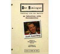 The Dialogue: Learning From the Masters: An Interview With Screenwriter Scott Rosenberg