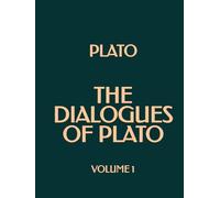 The Dialogues of Plato (Volume 1)