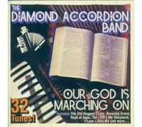 The Diamond Accordion Band - Our God Is Marching On