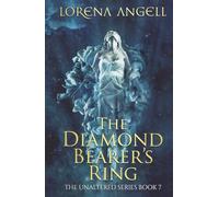 The Diamond Bearer's Ring: 7