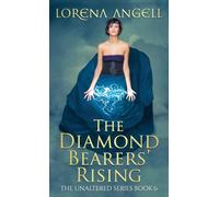 The Diamond Bearers' Rising: 6