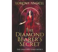 The Diamond Bearer's Secret: 5