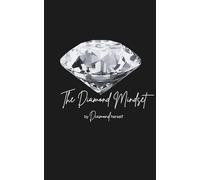 The Diamond Mindset by Diamond herself