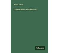 The Diamond on the Hearth