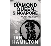 Ian Hamilton Diamond Queen of Singapore, The (Tascabile)