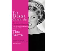 The Diana Chronicles: 20th Anniversary Commemorative Edition