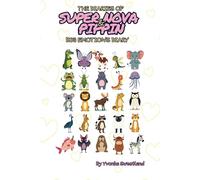 The Diaries of Super Nova & Pippin: Big Emotion's Diary