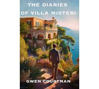 The Diaries of Villa Misteri