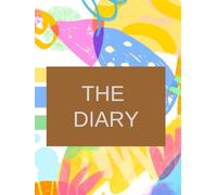 The Diary: Every Line Holds a Thought