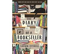 The Diary Of A Bookseller [Edizione: Regno Unito] - Bythell, Shaun
