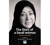 The Diary of a Saudi woman