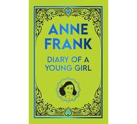 The Diary of A Young Girl