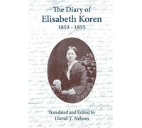 The Diary of Elisabeth Koren 1853-1855 (Tascabile)