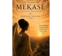 The Diary of Mekasé-A Guardian’s Journey Begins