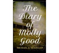 The Diary of Molly Good