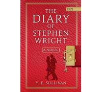 The Diary of Stephen Wright