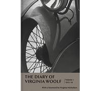 Libri Virginia Woolf - The Diary Of Virginia Woolf: Volume 1