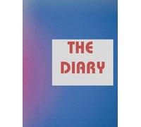 The Diary: Where Every Page Begins a New Journey