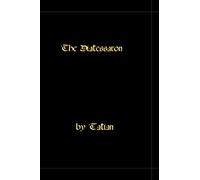 Tatian The Diatessaron - A Harmony Of The Gospels (Tascabile)