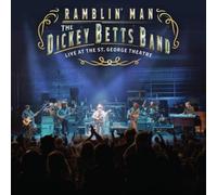 The Dickey Betts Band Ramblin' Man: Live at the St. George Theatre (Vinyl LP)