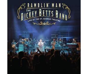 The Dickey Betts Band Ramblin' Man: Live at the St. George Theatre (Vinyl LP)