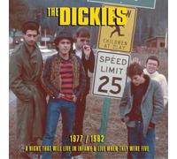 The Dickies 1977/1982: A Night That Will Live in Infamy & Live When They We (CD)