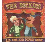 The Dickies All This and Puppet Stew (CD) Album