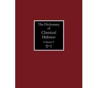 The Dictionary of Classical Hebrew Volume 5 (Tascabile)