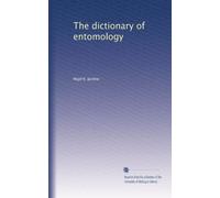 The dictionary of entomology