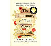 The Dictionary of Lost Words: A Reese Witherspoon Book Club Pick