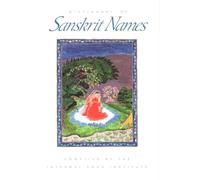 The Dictionary of Sanskrit Names