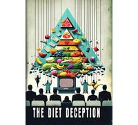 The Diet Deception (DVD) Autumn Beam Kevin Caliber Jeremy Norrie