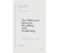 The Difference between Breathing and Swallowing