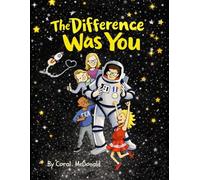 The Difference Was You